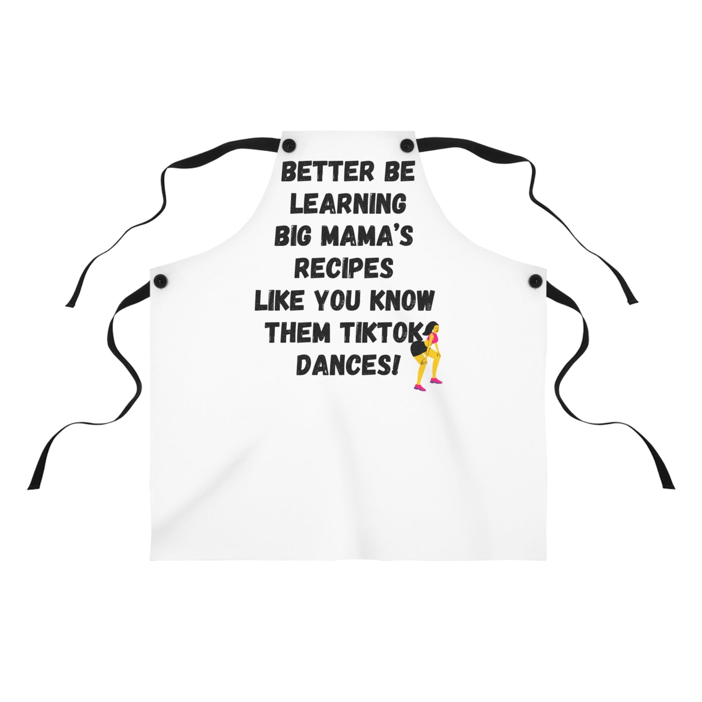 Better Be Learning Big Mama's Recipes Kitchen Apron